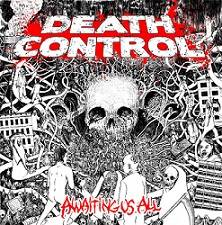 Death Control : Awaiting Us All